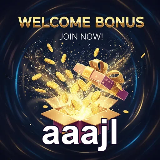 aaajl welcome bonus gift 6